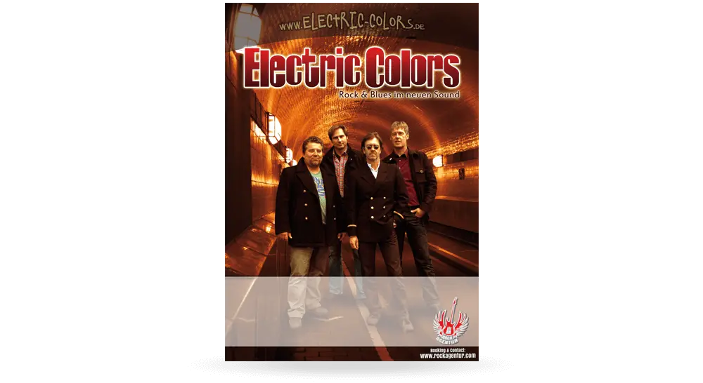 Plakat der Rockband Electric Colors - Alter Elbtunnel im Hintergrund und die vier Musiker im Vordergrund, darüber das Band-Logo, unter der Band ein unterlegter Streifen für die Eintragung von Konzert-Terminen.