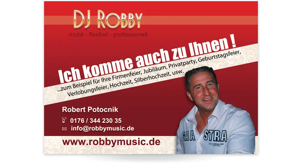 Werbeflyer von DJ Robby - roter Hintergrund mit freigestellten Foto des Disc Jockey, Logo und Slogan 