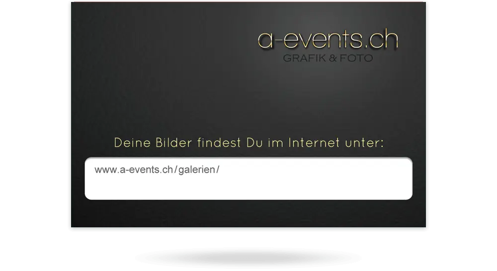 Bedruckbare Visitenkarte des Fotografen a-events.ch - dunkele Rückseite mit Freifläche zum Einfügen des Links zum Download der Fotos für Kunden