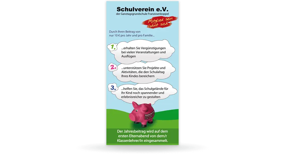 Flyer des Schulverein e.V. - gezeichnete Landschaft mit einem kleinen Sparschwein und 3 Gedankenwolken, in denen die Zwecke einer Mitgliedschaft aufgezeigt werden.
